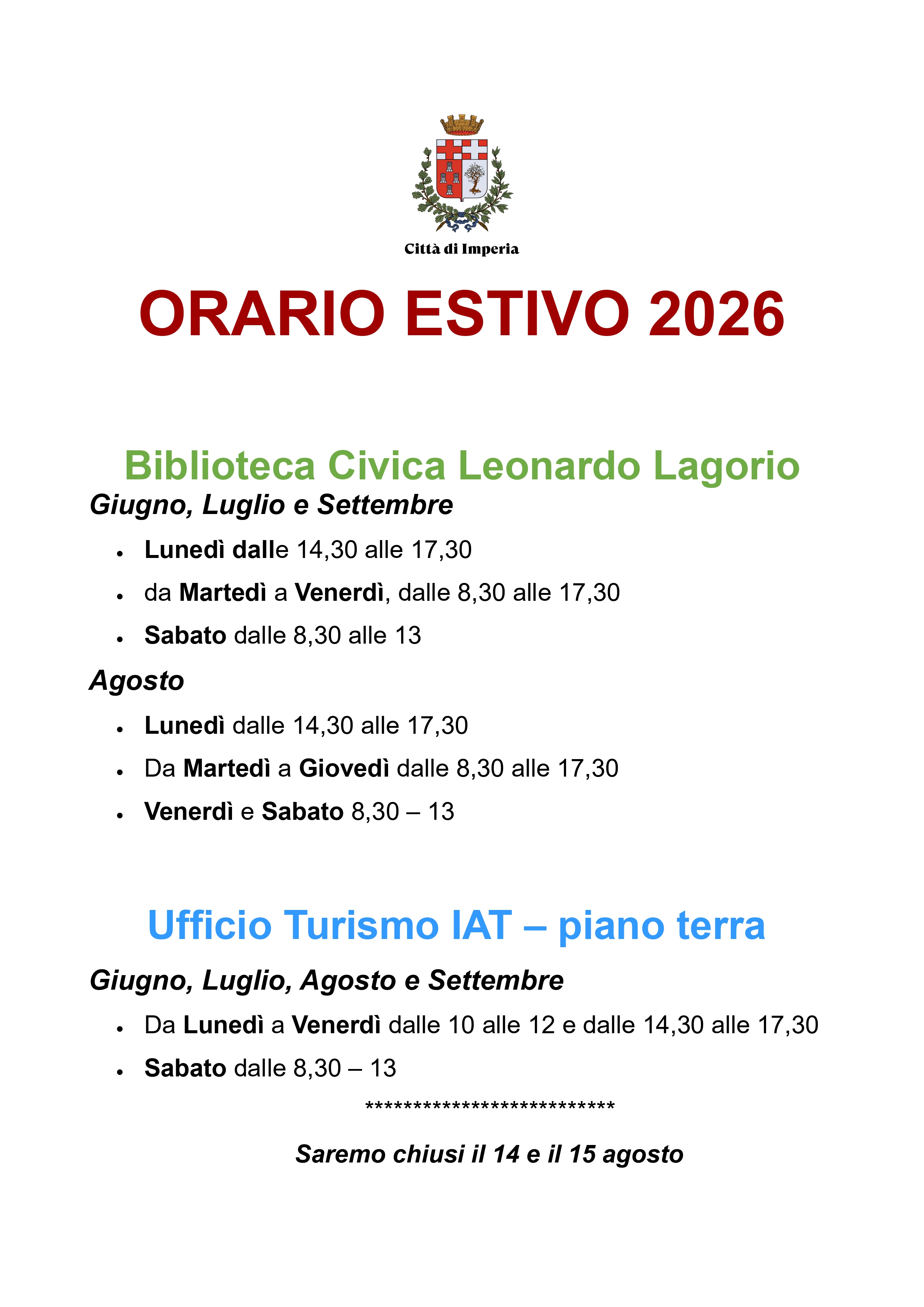 ORARIO ESTIVO - BIBLIOTECA & UFFICIO INFORMAZIONI IAT